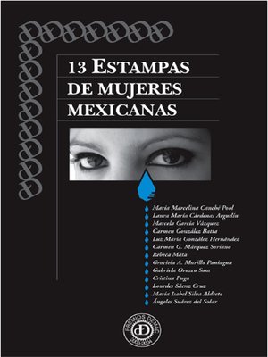cover image of 13 Estampas de mujeres mexicanas